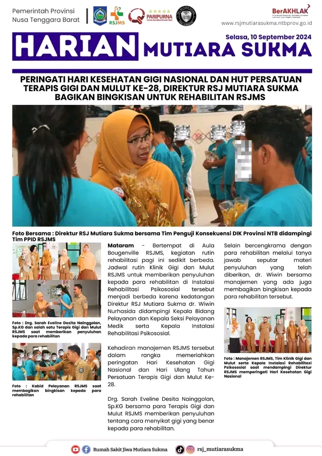 PERINGATI HARI KESEHATAN GIGI NASIONAL DAN HUT PERSATUAN TERAPIS GIGI DAN MULUT KE - 28, DIREKTUR RSJ MUTIARA SUKMA BAGIKAN BINGKISAN UNTUK REHABILITAN RSJMS